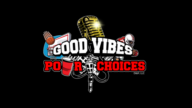 Good Vibes, Pour Choices
