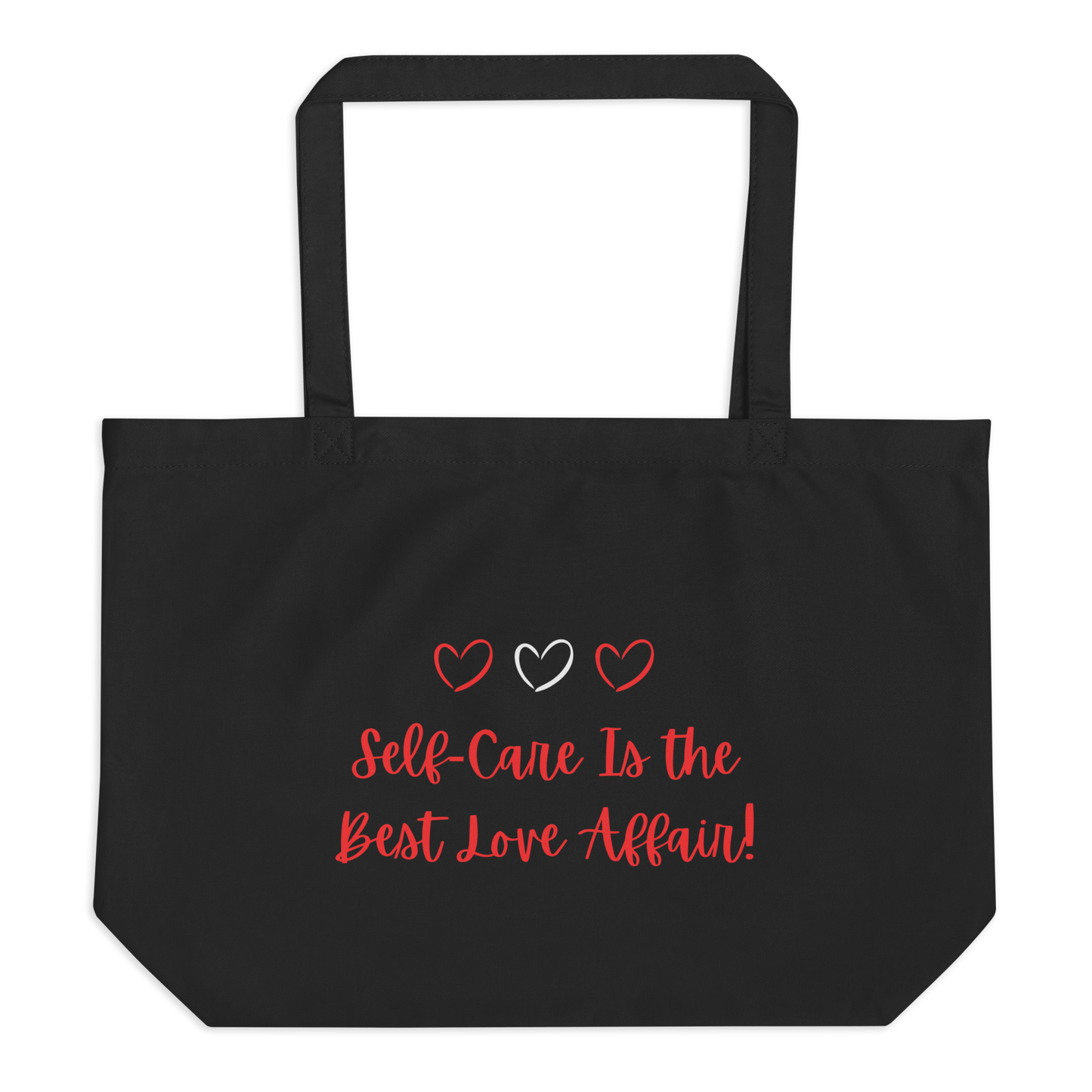 Self-Care is the Best Love Affair Large Tote Bag