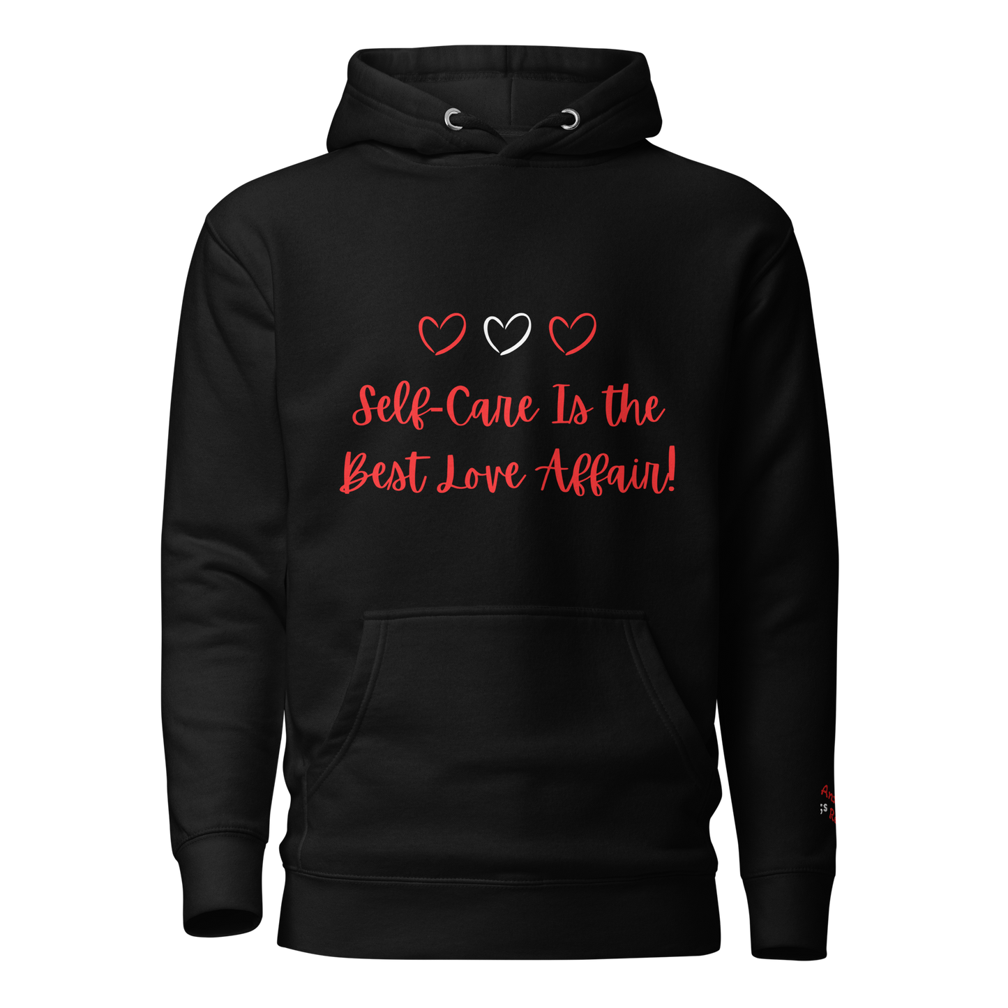 Self-Care is the Best Love Affair Hoodie