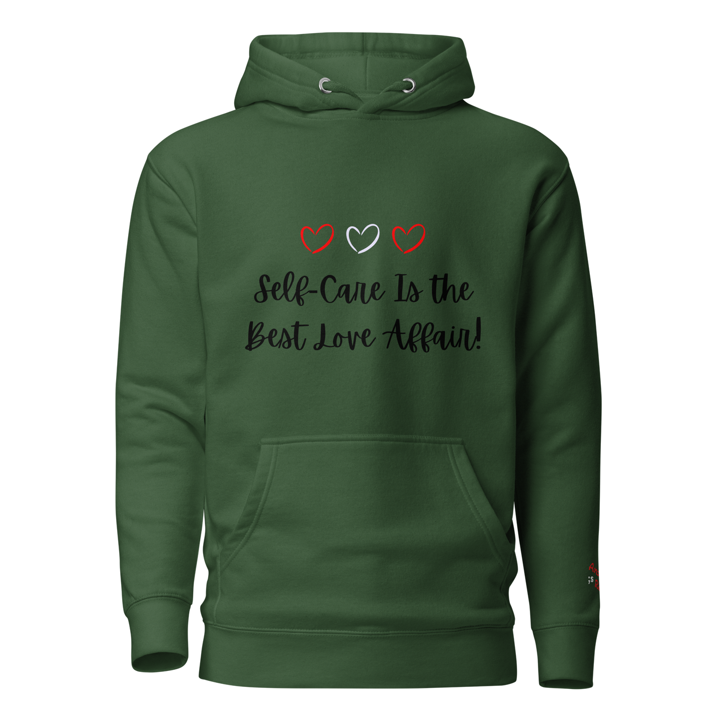 Self-Care is the Best Love Affair Hoodie