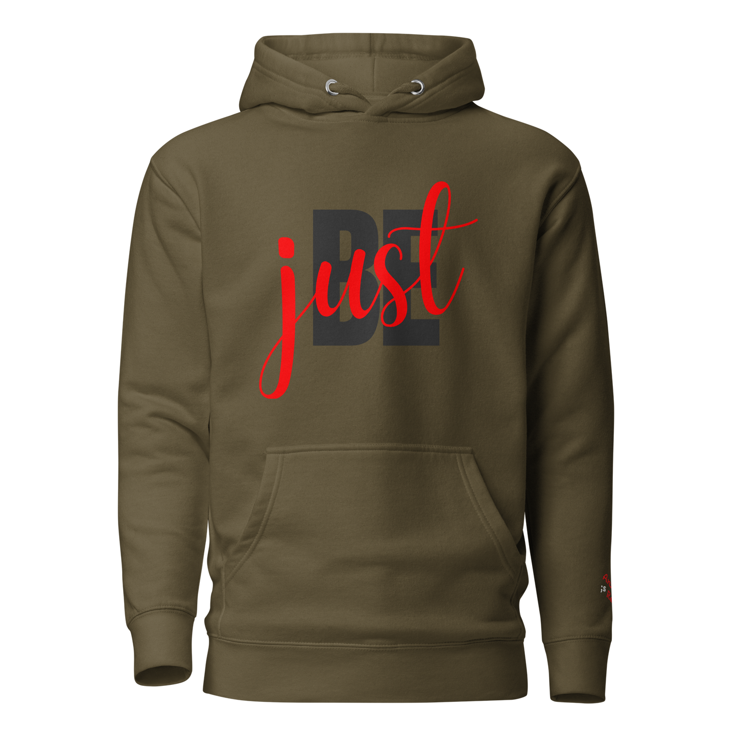 just BE Hoodie