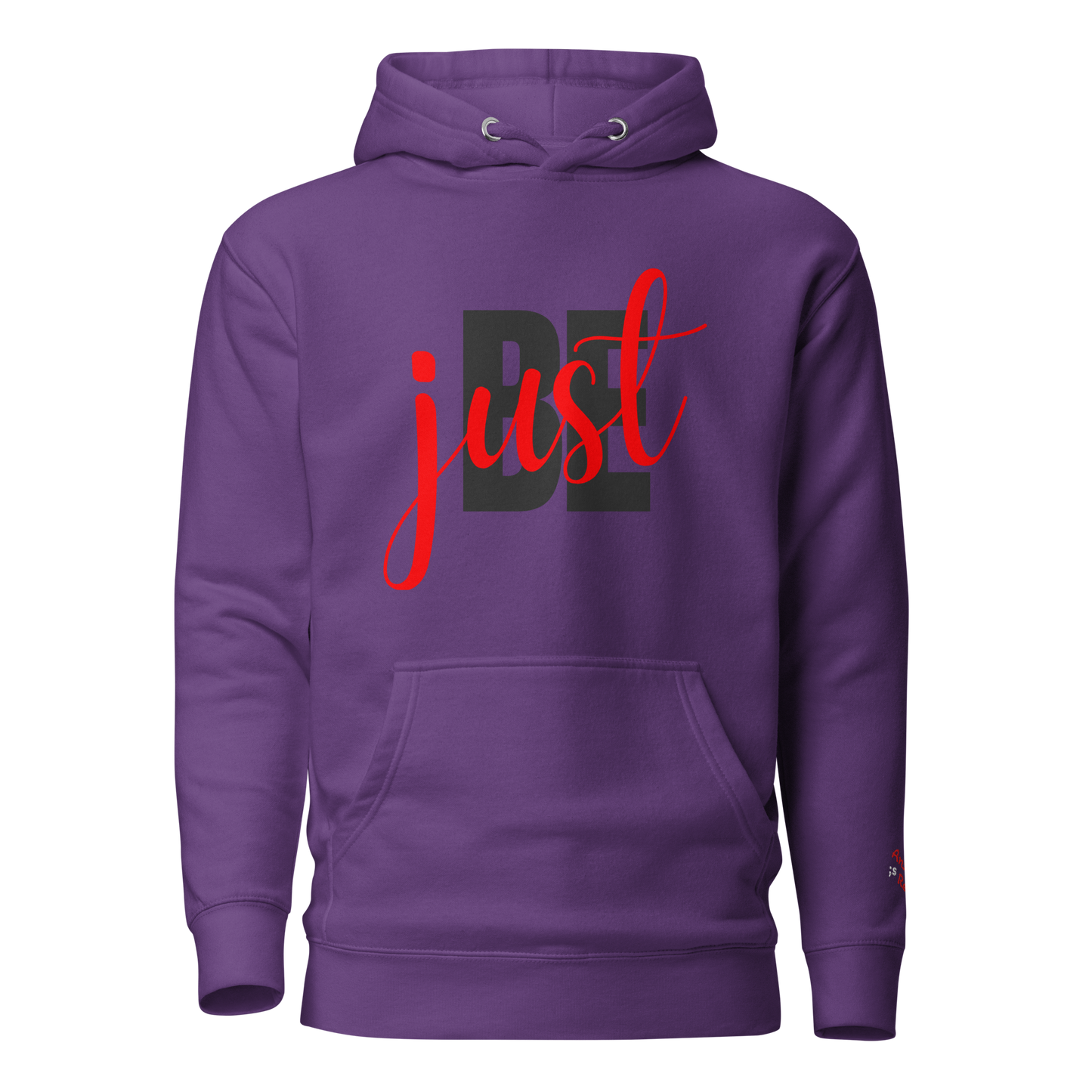 just BE Hoodie