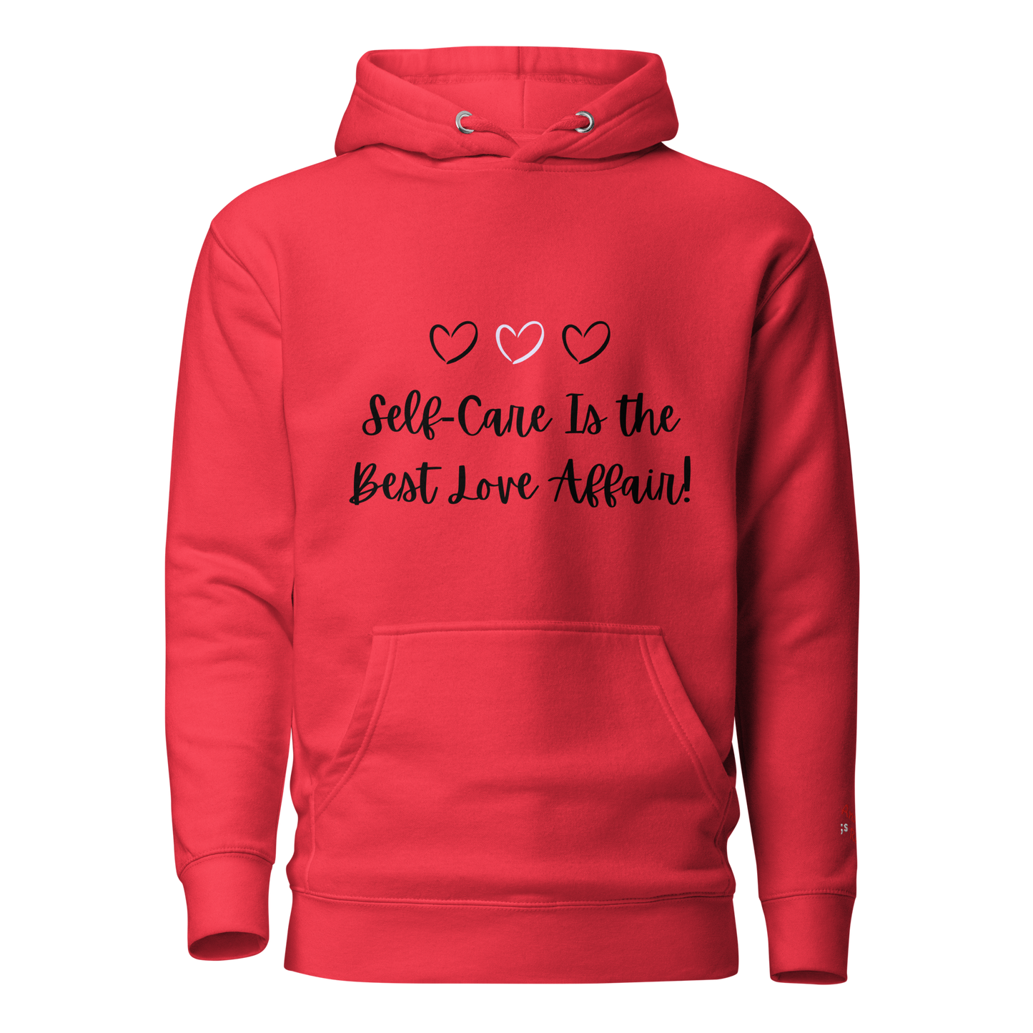 Self-Care is the Best Love Affair Hoodie
