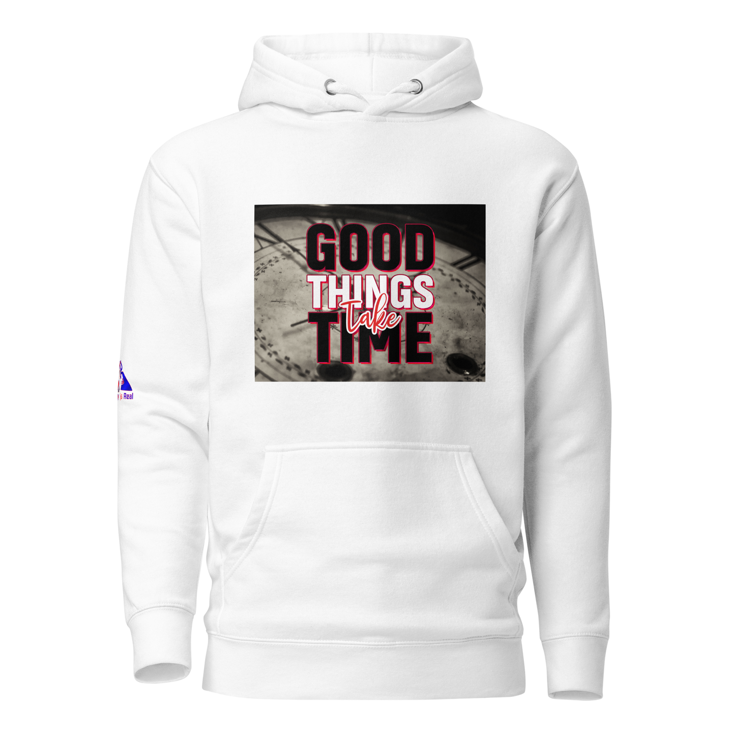 Good Things Take Time Hoodie