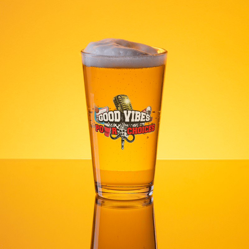 Good Vibes, Pour Choices Shaker Pint Glass