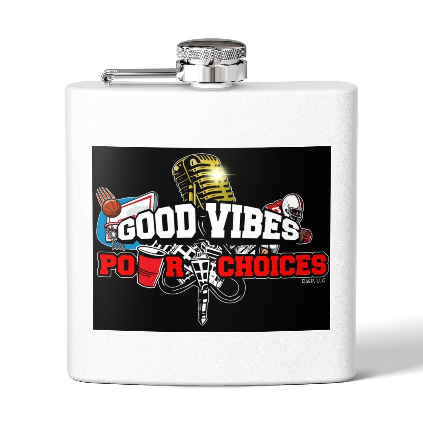 Good Vibes Pour Choices Flask