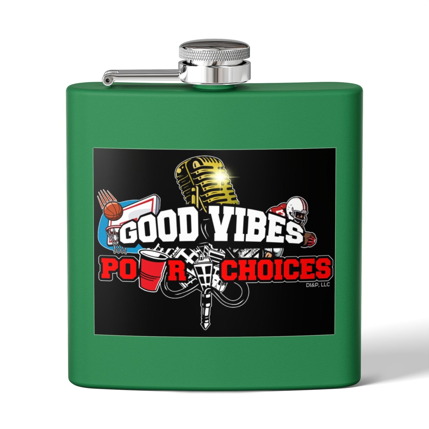 Good Vibes Pour Choices Flask