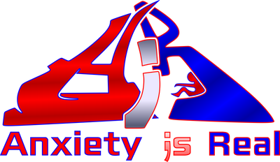 Anxiety ;s Real