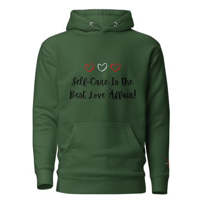 Self-Care is the Best Love Affair Hoodie