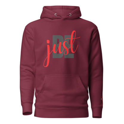 just BE Hoodie